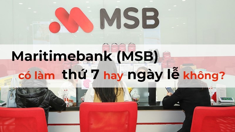 Ngân hàng MSB là gì? Có phải ngân hàng hàng hải không?