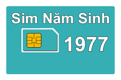 Sim Năm Sinh 77【230K】Sim Năm Sinh 1977 Đinh Tị Đẹp