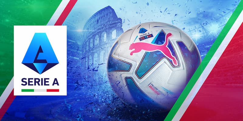 Serie A – Nơi các ngôi sao bóng đá tỏa sáng